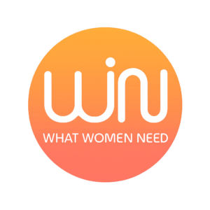 WIN, what women need